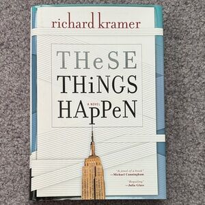 These Things Happen by Richard Kramer (Hardcover) Book Like New